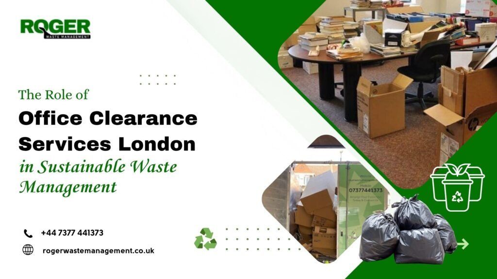 Office Clearance Services London