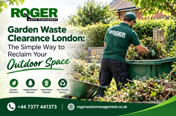 Garden Waste Clearance London